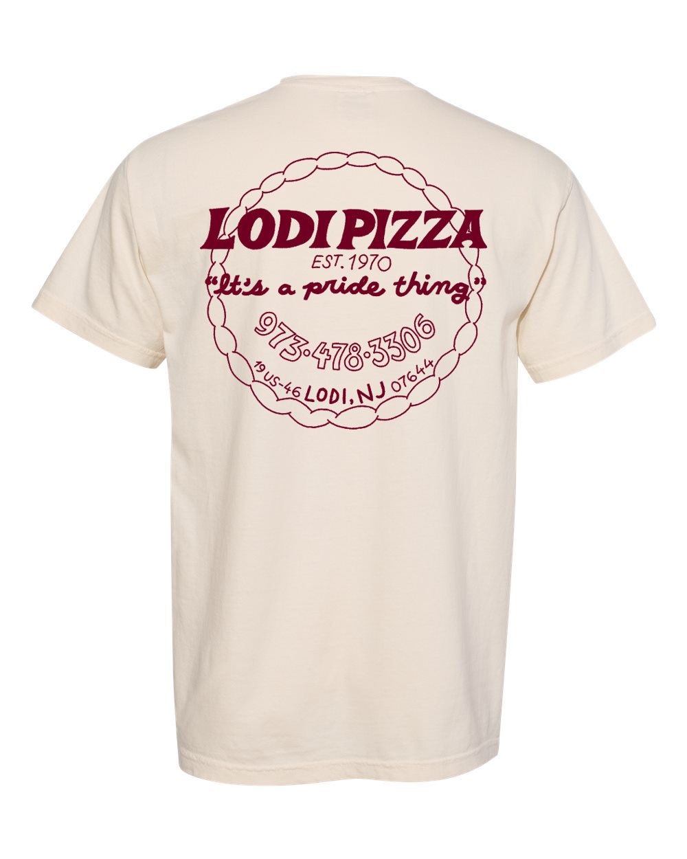 Lodi Pizza T-Shirt - "It's a pride thing"